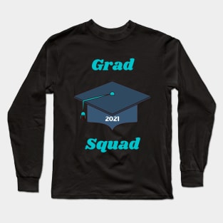 Grad Squad - Class of 2021 Graduation Gifts - Turquoise and Navy Cap and Tassel Long Sleeve T-Shirt